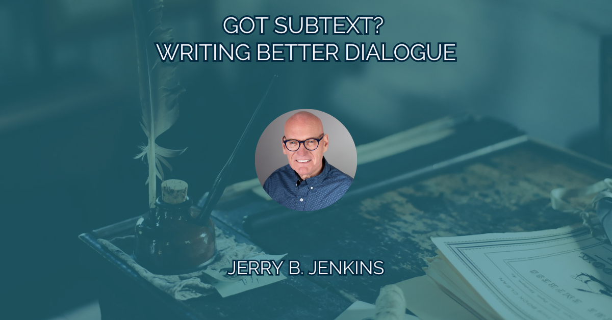 Got Subtext? Writing Better Dialogue in Your Stories